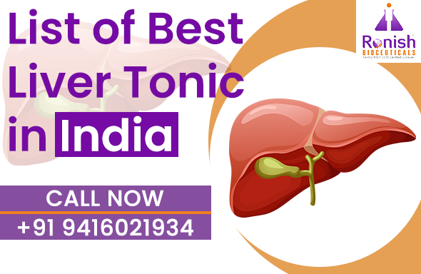 LIST OF BEST LIVER TONIC IN INDIA
